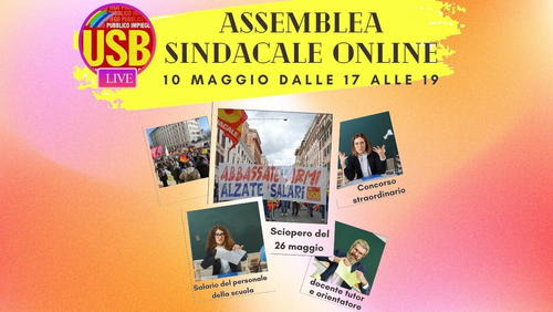 USB Pubblico Impiego - Scuola: Assemblea Sindacale Online 10 Maggio